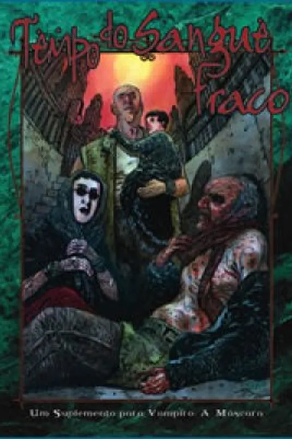 Capa de O Tempo do Sangue Fraco