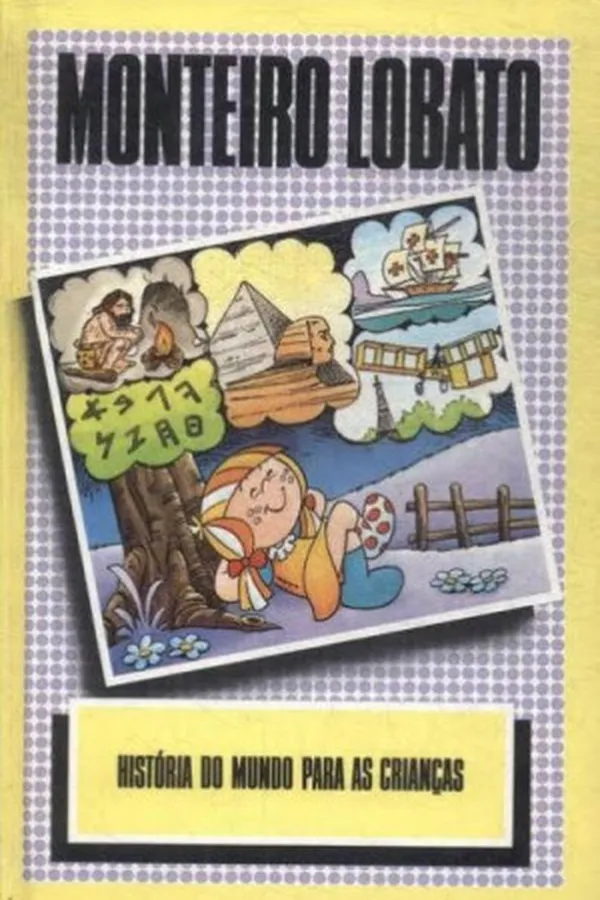 Cover of História do mundo para as crianças