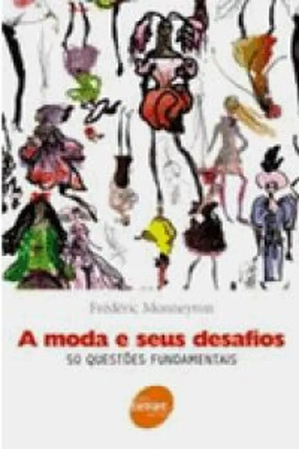 Capa de A moda e seus desafios