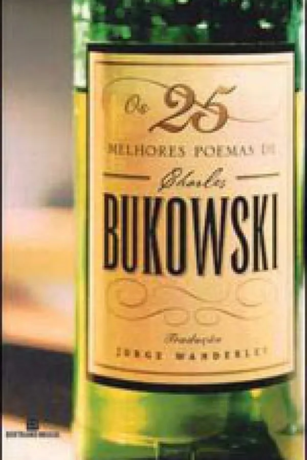 Capa de Os 25 melhores poemas de Charles Bukowski