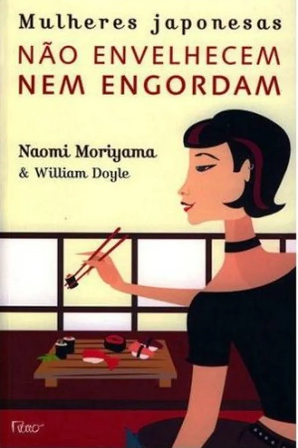 Capa de Mulheres Japonesas Não Envelhecem Nem Engordam
