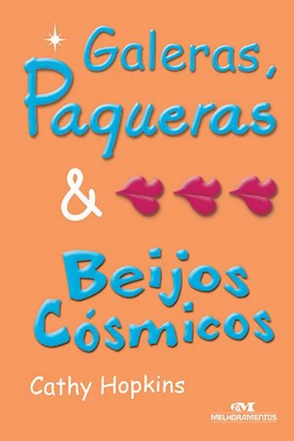Capa de Galeras, Paqueras e Beijos Cósmicos
