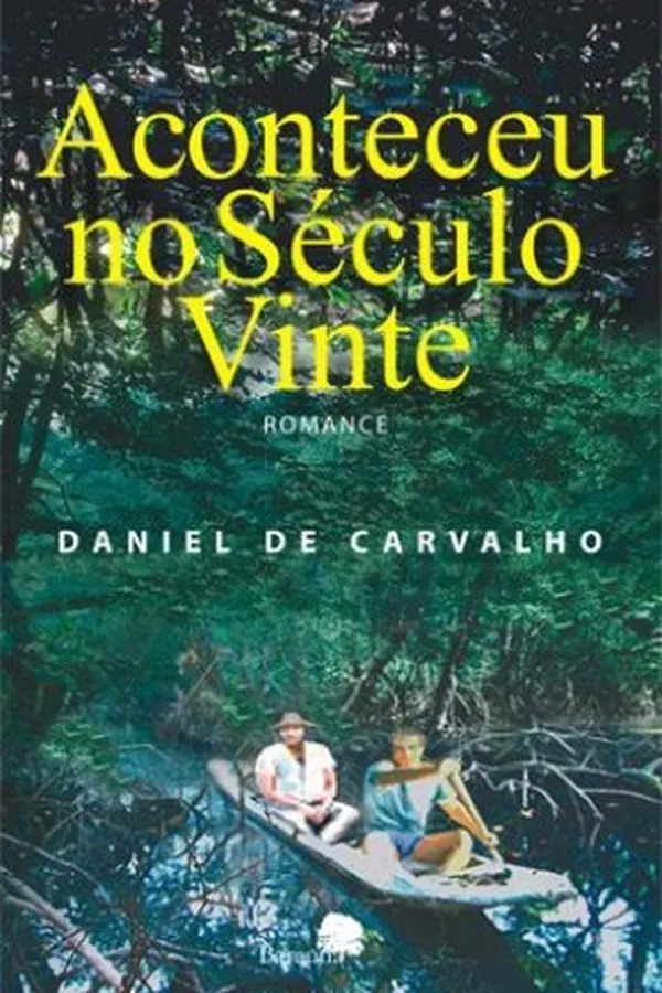 Capa de Aconteceu no Século Vinte