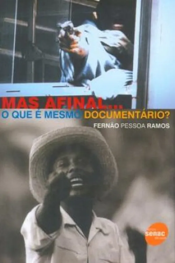 Capa de Mas Afinal... o que é Mesmo Documentário?