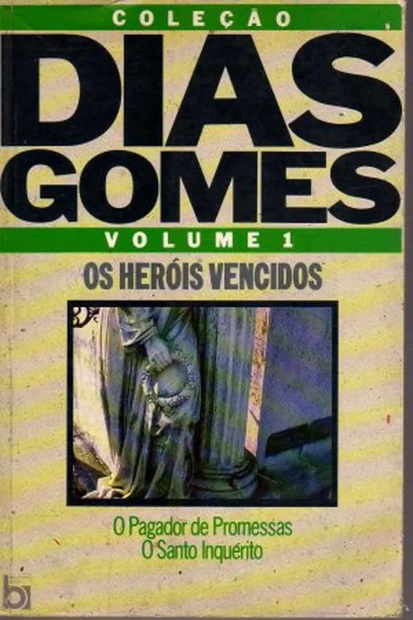 Capa de Coleção Dias Gomes Vol. 1: Os heróis vencidos