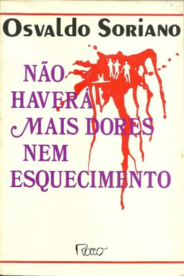 Capa de Não Haverá Mais Dores Nem Esquecimento