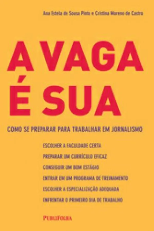 Capa de A Vaga É Sua