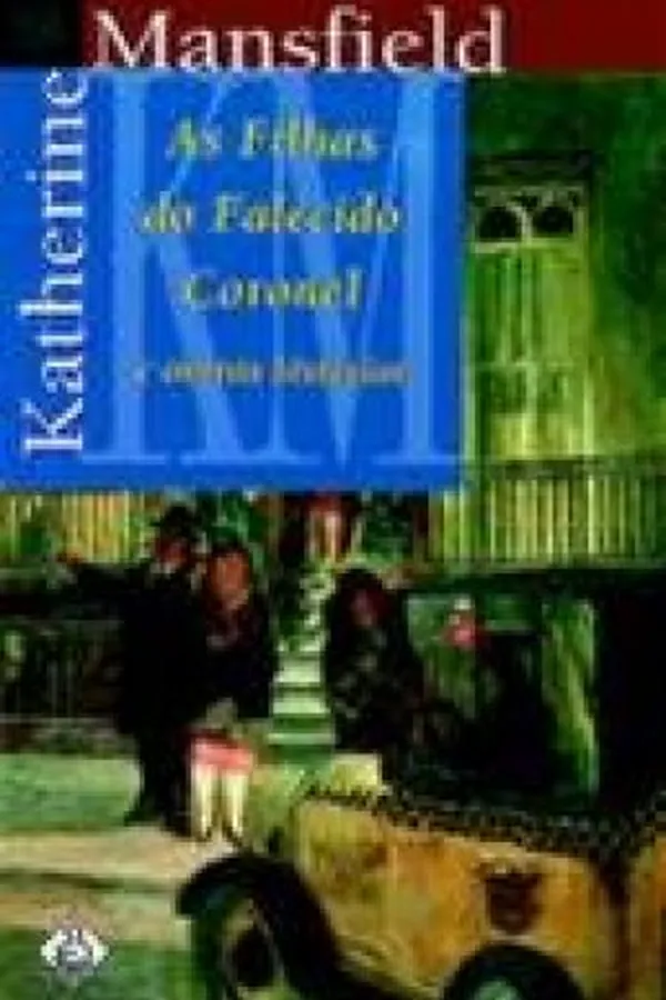 Capa de As Filhas do Falecido Coronel e outras histórias