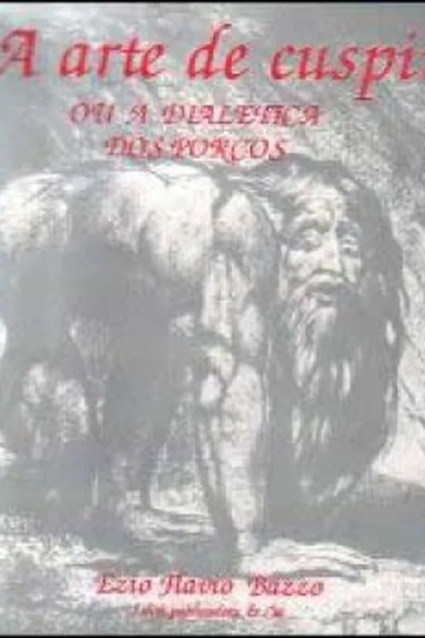 Capa de A Arte de Cuspir