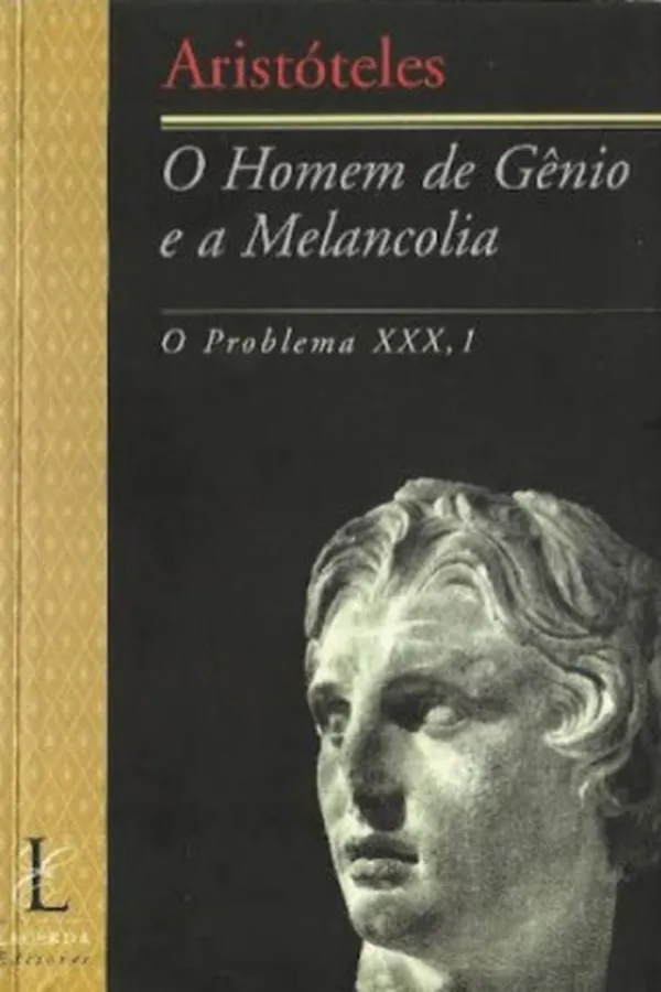 Capa de O Homem de Gênio e a Melancolia