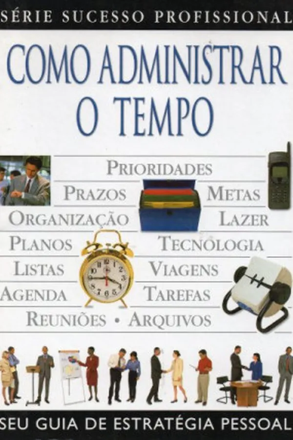 Capa de Como administrar o tempo