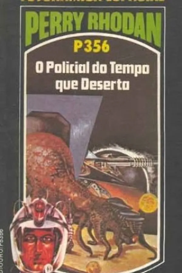 Capa de O Policial do Tempo que Deserta
