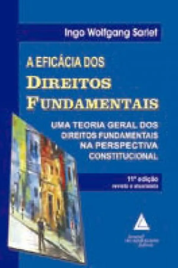 Cover of A Eficácia dos Direitos Fundamentais