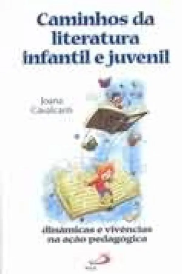 Capa de Caminhos Da Literatura Infantil E Juvenil