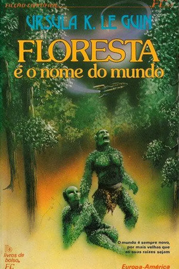 Capa de Floresta é o Nome do Mundo