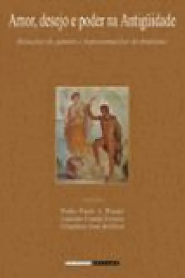 Cover of Amor, desejo e poder na Antiguidade