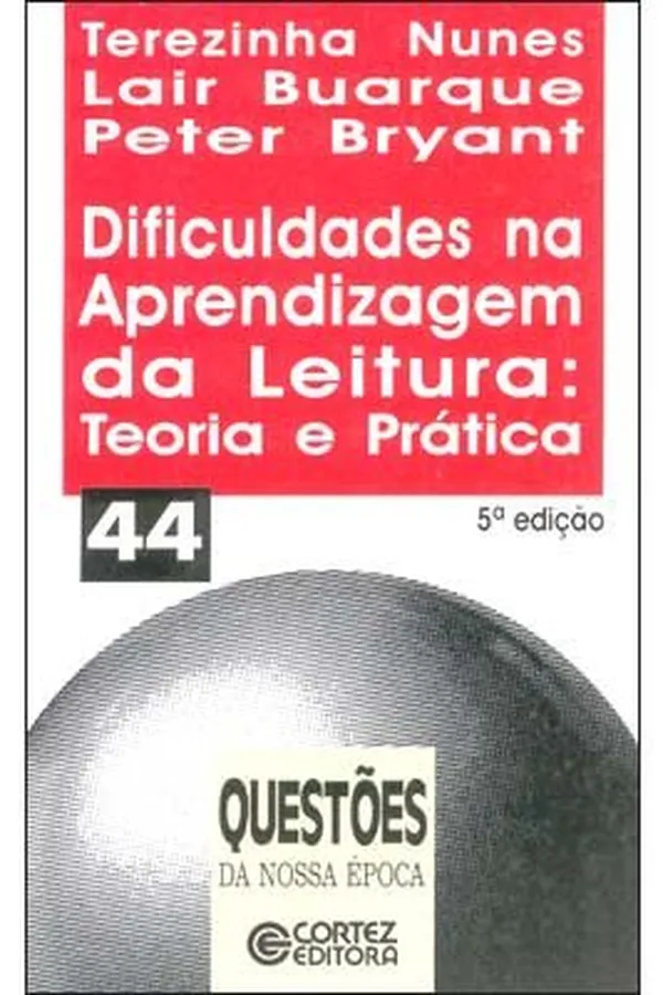 Capa de Dificuldades na Aprendizagem da Leitura: teoria e prática