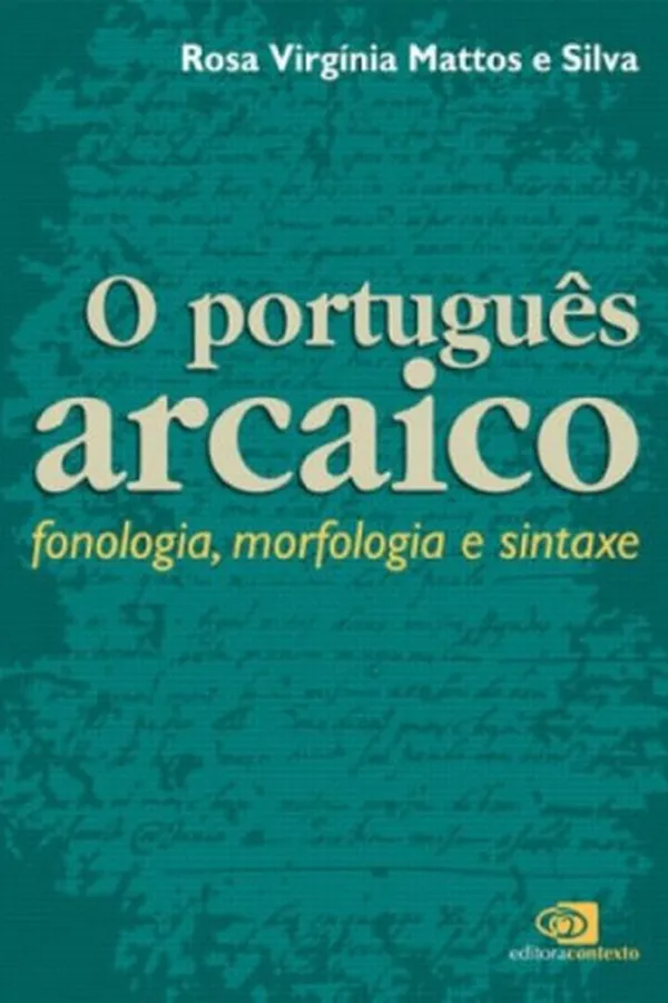 Capa de O Português Arcaico