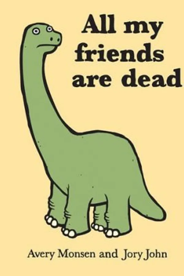 Capa de All my friends are dead