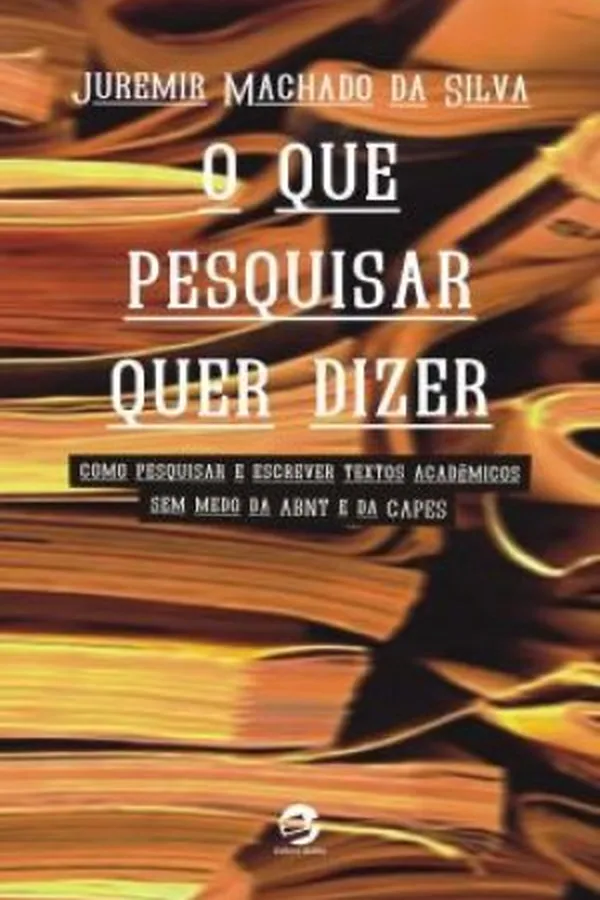 Capa de O que pesquisar quer dizer