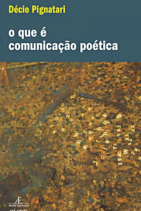 Capa de O Que é Comunicação Poética