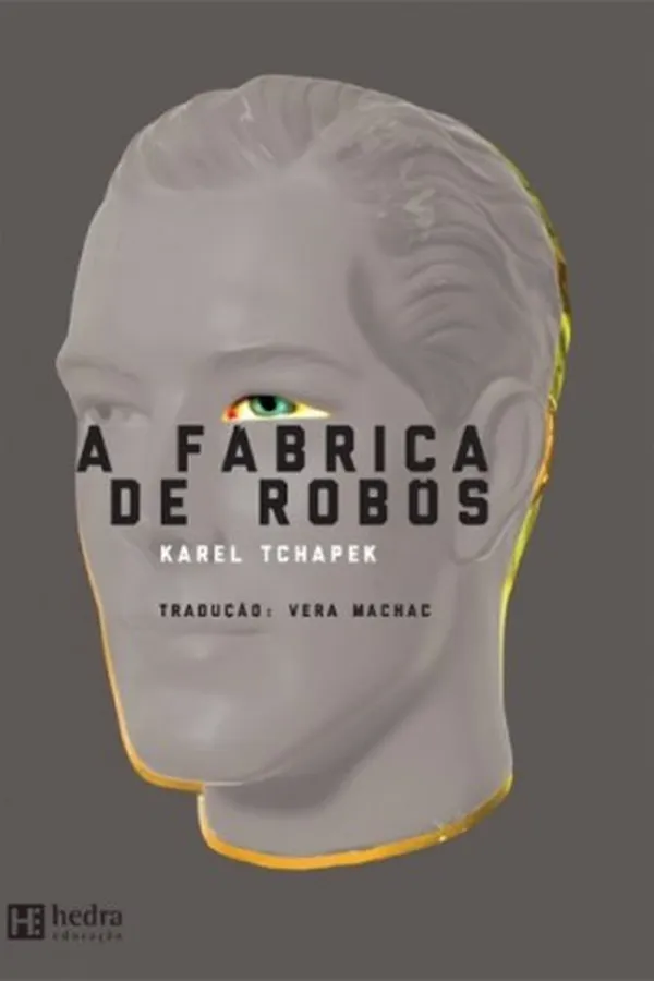 Capa de A Fábrica de Robôs