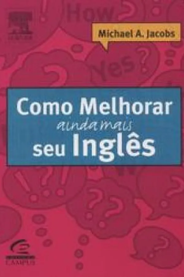 Capa de COMO MELHORAR AINDA MAIS SEU INGLÊS