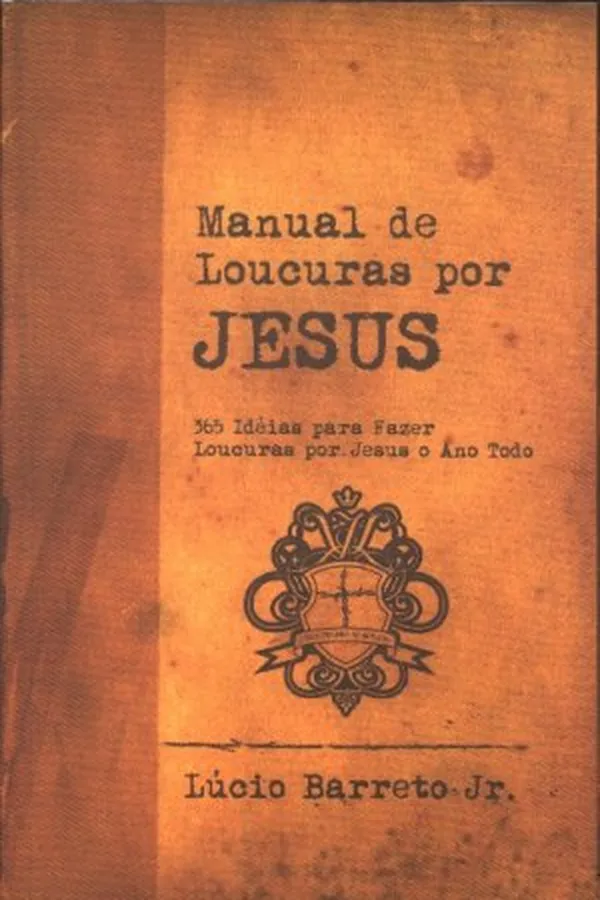 Capa de Manual de Loucuras por Jesus