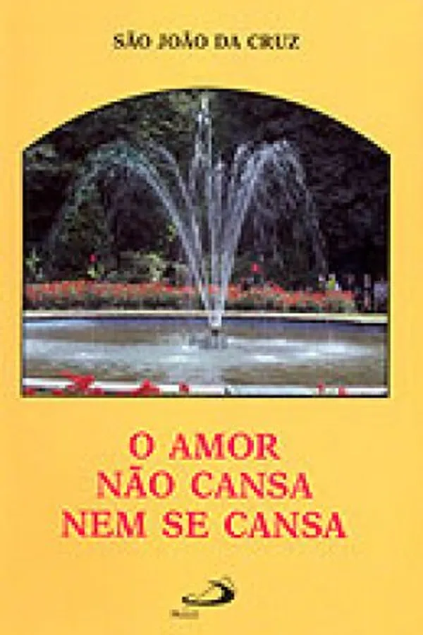 Capa de O amor não cansa nem se cansa