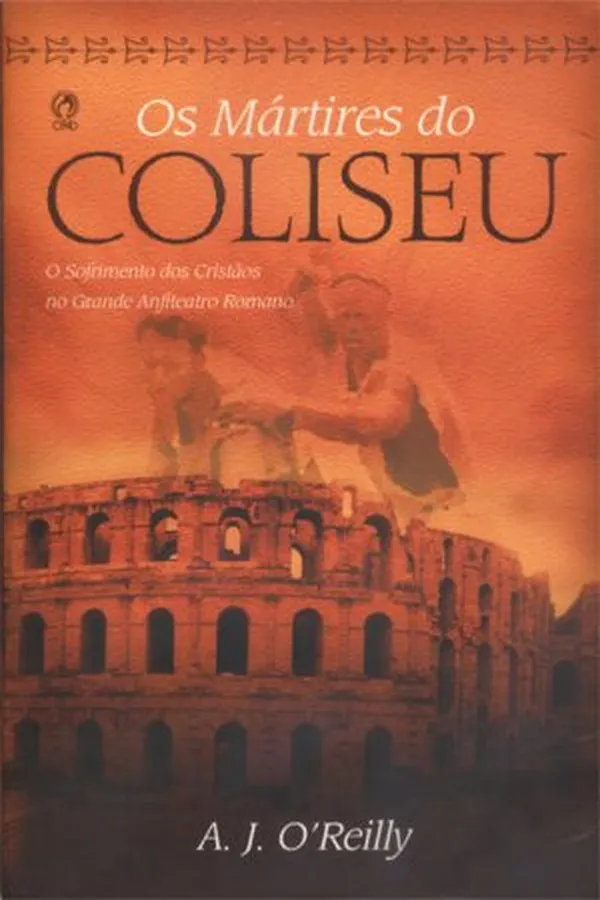Capa de Os Mártires do Coliseu
