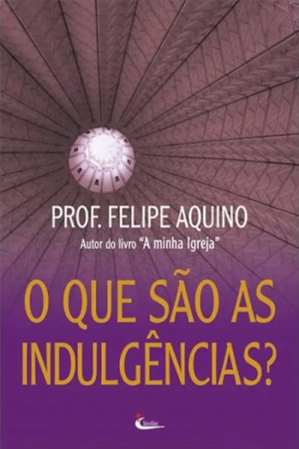 Capa de O Que São As Indulgências?