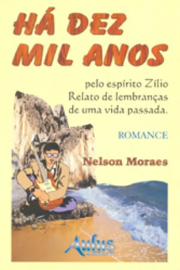 Capa de Há Dez Mil Anos