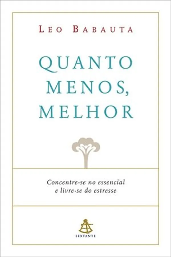 Cover of Quanto menos, melhor