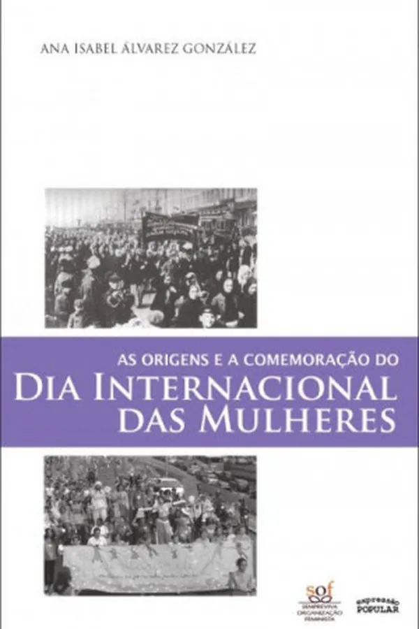 Capa de As origens e a comemoração do Dia Internacional das Mulheres