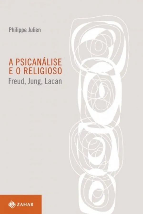 Capa de A Psicanálise e o Religioso
