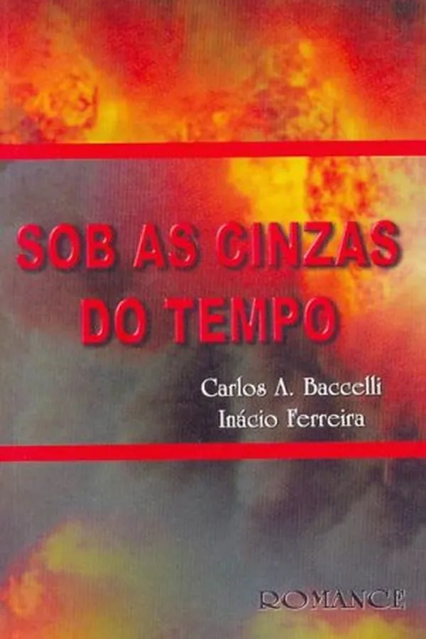 Capa de Sob as Cinzas do Tempo