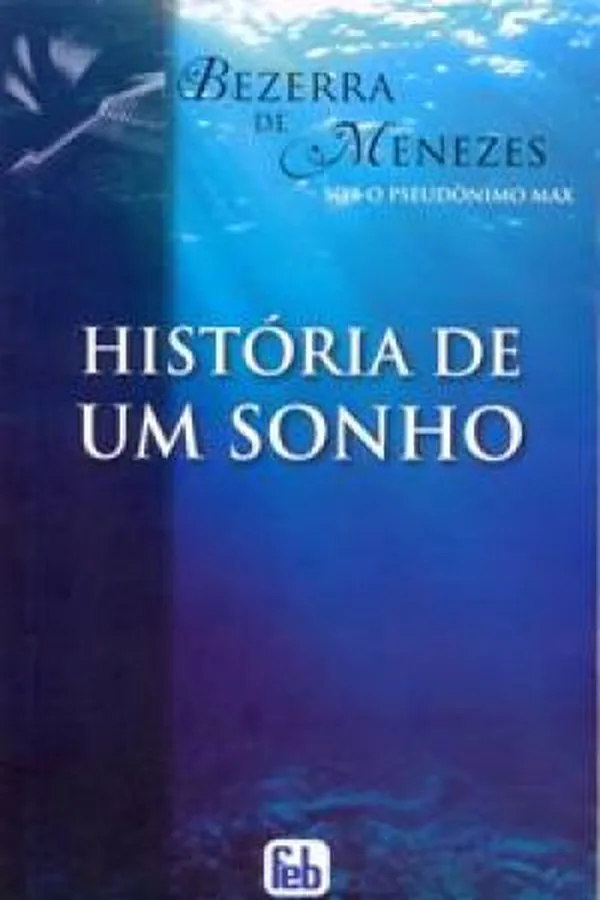 Capa de História de Um Sonho