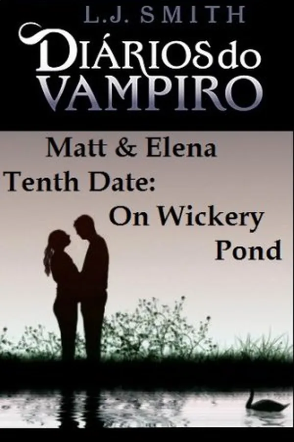 Capa de Diários do Vampiro (Contos) - Matt & Elena - Tenth Date: On Wickery Pond