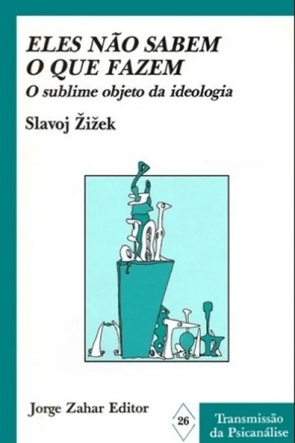 Capa de Eles não sabem o que fazem