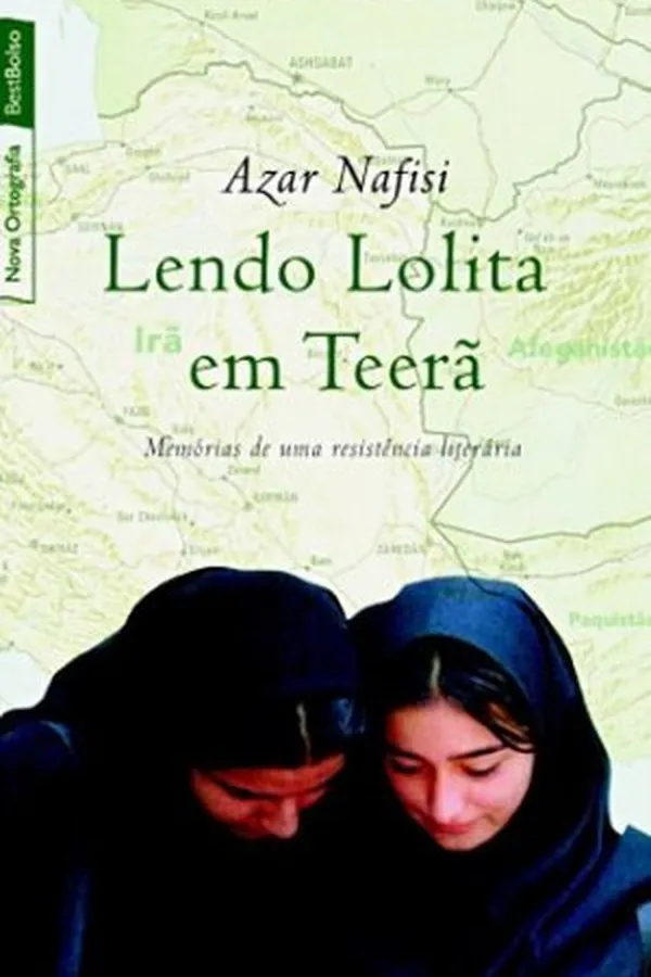 Capa de Lendo Lolita em Teerã: Memória de uma Resistência Literária