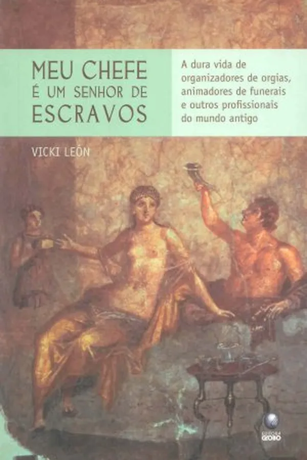 Capa de Meu chefe é um senhor de escravos