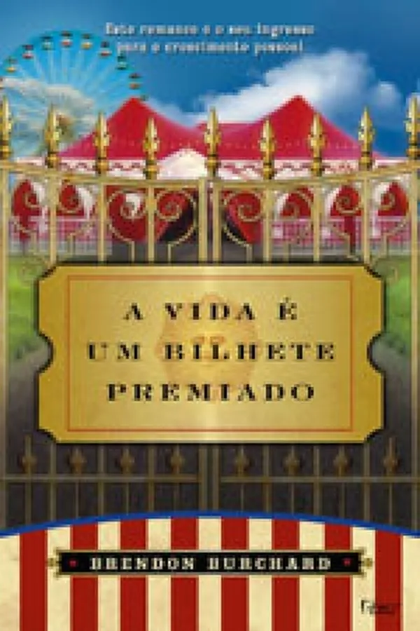 Capa de A Vida é Um Bilhete Premiado