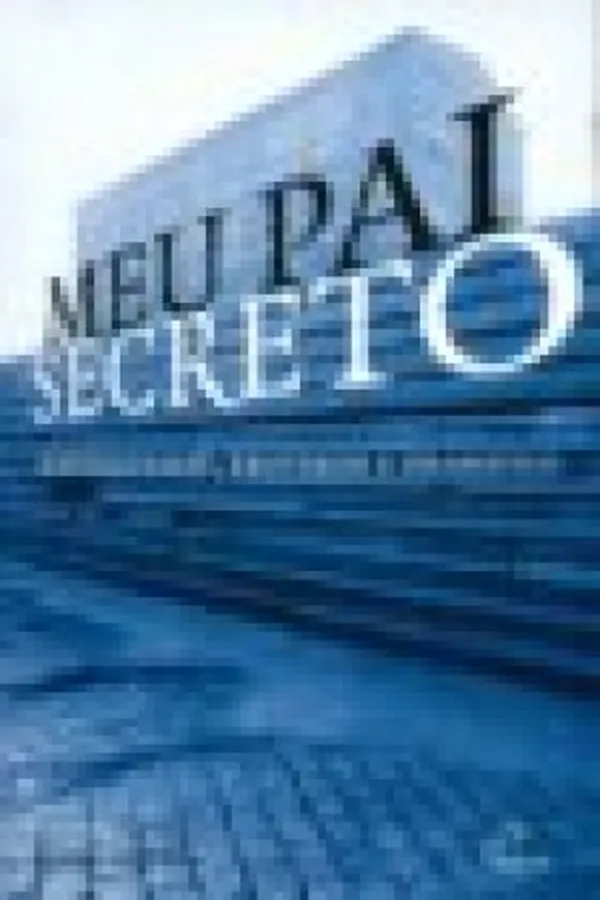 Capa de Meu Pai Secreto