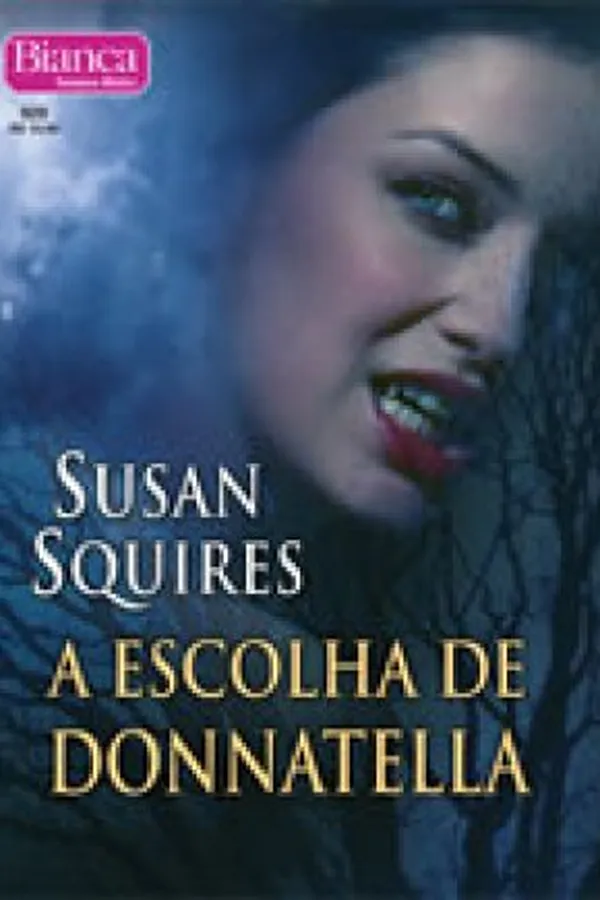 Capa de A Escolha de Donnatella