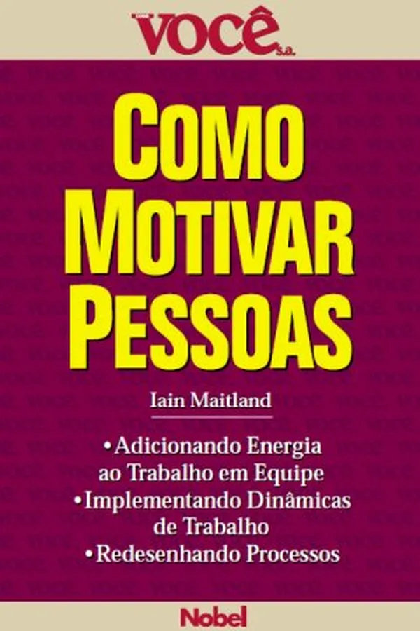 Capa de Como Motivar Pessoas