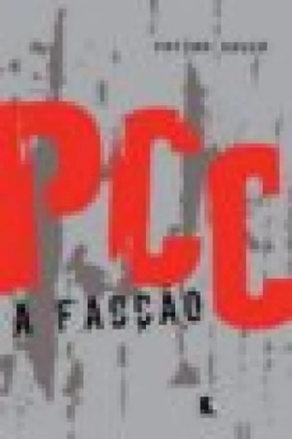 Capa de PCC: A Facção