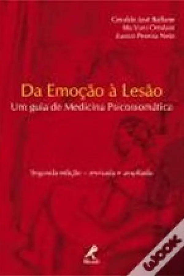 Capa de Da Emoção à Lesão