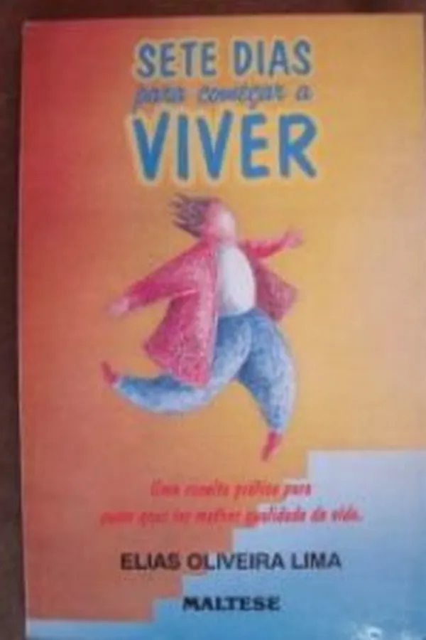 Capa de Sete dias para começar a viver