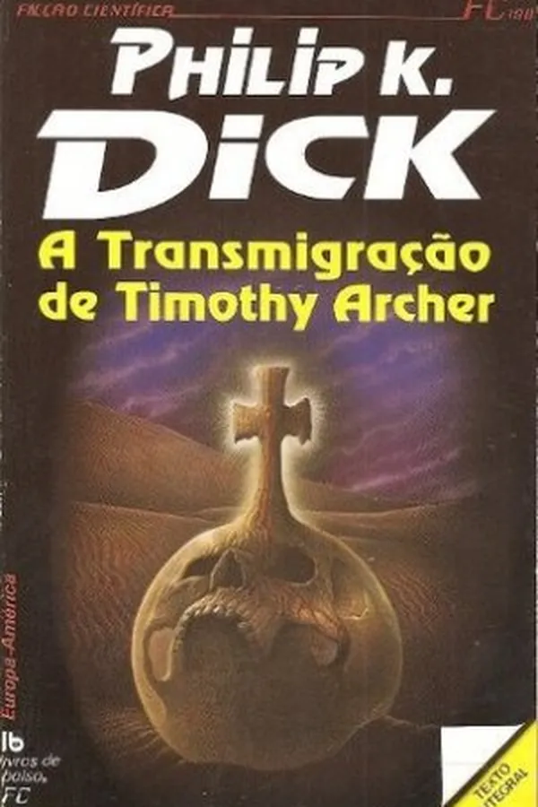 Capa de A Transmigração de Timothy Archer