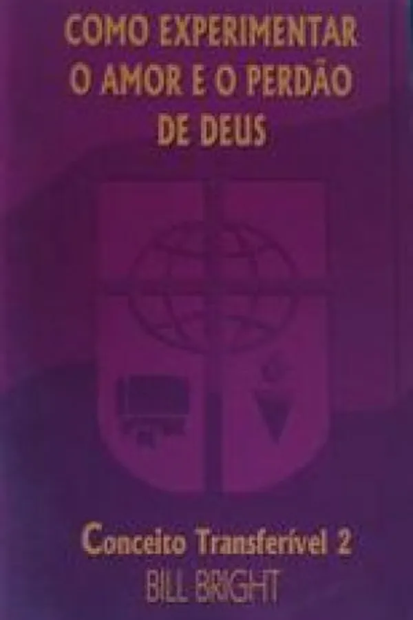 Capa de Como Experimentar o Amor e o Perdão de Deus